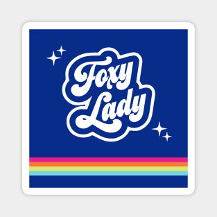 Foxy Lady Magnet