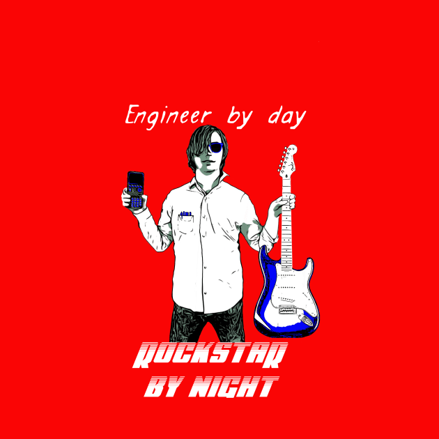 Engineer by day rockstar by night by Vali Industries.