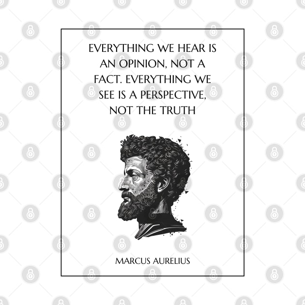 Marcus Aurelius Quote by Stoic King