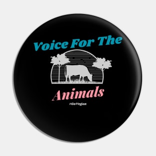 Voice For The Animals Go Vegan Pin