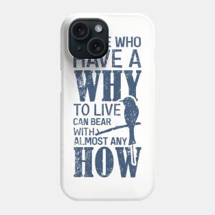 Man's Search for Meaning - Viktor Frankl Phone Case