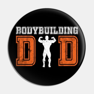 Bodybuilding Dad Pin