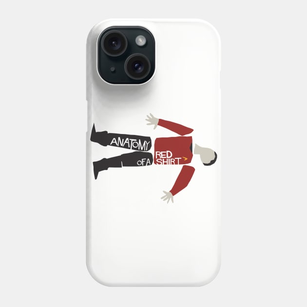 Anatomy Of A Red Shirt Phone Case by ZombieMedia