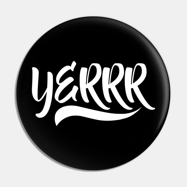 Yerrr Pin by jonah block