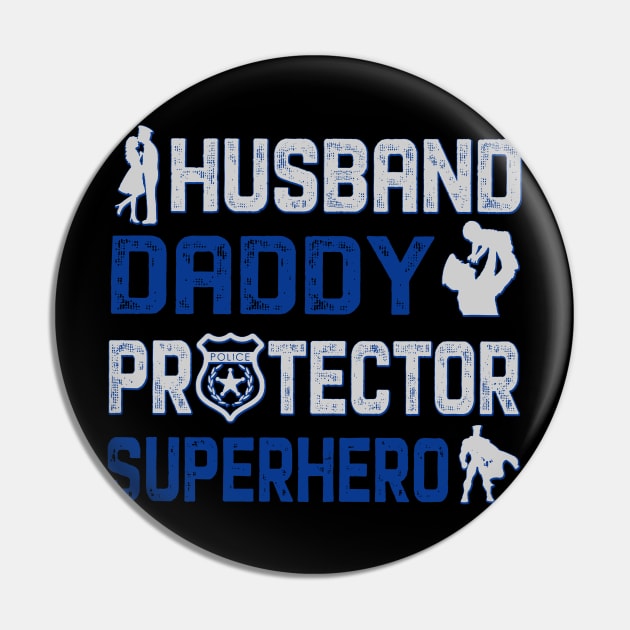 Husband Daddy Protector Policeman Pin by gotravele store