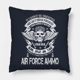 Air Force Ammo Not Inherited Pillow