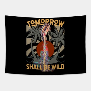 Tomorrow Shall Be Wild (dolphin jumping) Tapestry