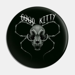 G̶o̶o̶d̶ Kitty Skull White Text Green Pin