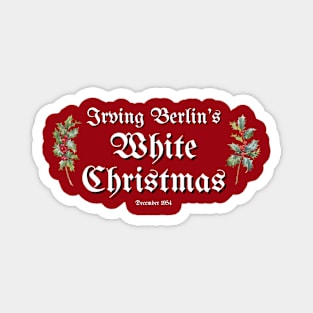 Irving Berlin's Christmas 1954 Magnet