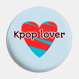 Kpop Lover Pin