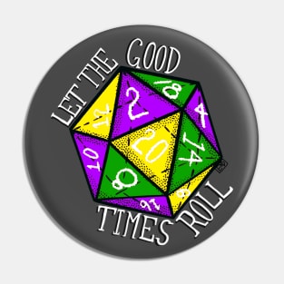 Let the Good Time Roll Mardi Gras Dice Pin