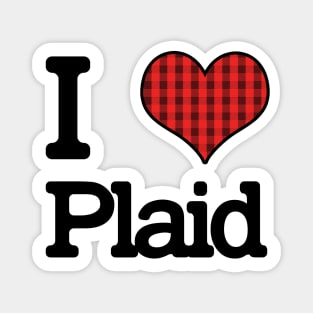 I Love Plaid Magnet