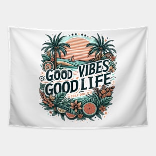 Good Vibes, Good Life Tapestry