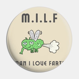 MILF Man i love farts Pin