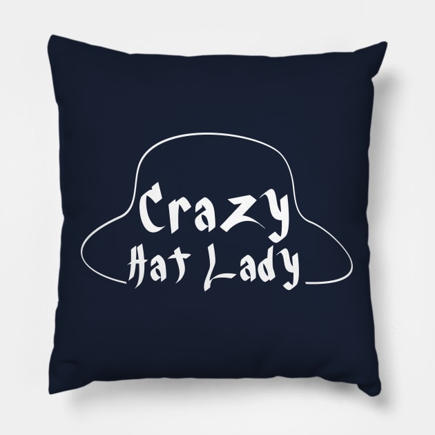 Crazy Hat Lady Text Simple Illustration - White Pillow by Pixels Pantry