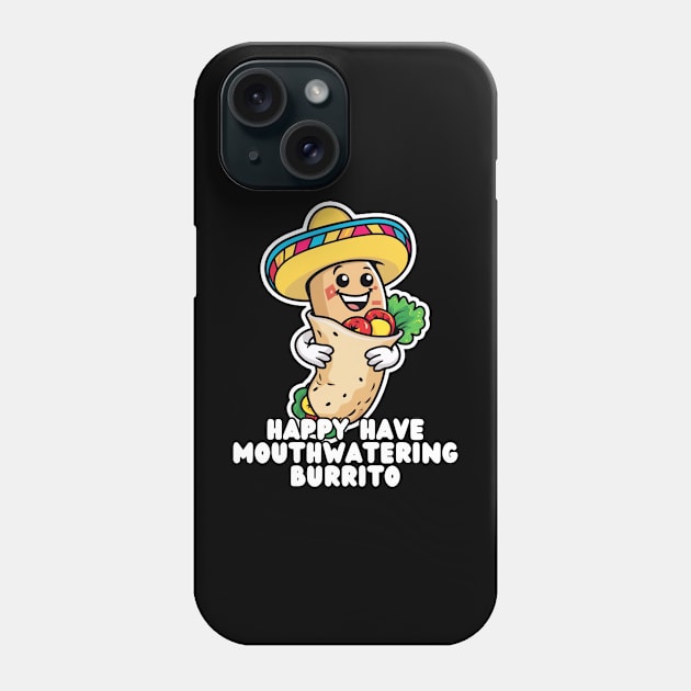 Happy Burrito Time Phone Case by Via Lactea Design