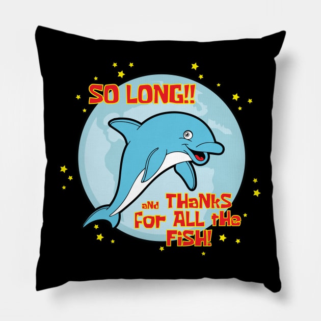 So long and thanks for all the fish! Pillow by Mile High Empire