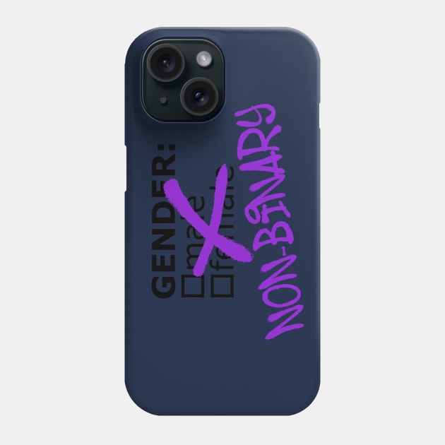 No Checked Boxes *non binary* Phone Case by Stacey Leigh