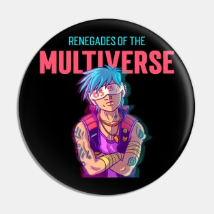 "Renegades of the Multiverse" - 4 of 6 Pin