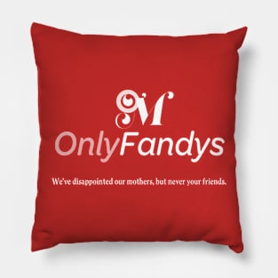 Only Fandys Pillow