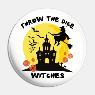 Throw the Dice Witches Halloween Bunco Party Pin