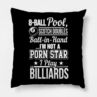 Billiards funny quote Pillow