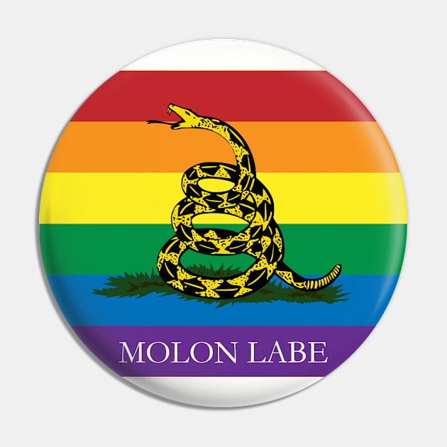 Molon Labe Rainbow Gadsden Pin by Operation Blazing Sword