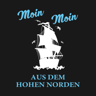 Moin moin Norden T-Shirt | Nordsee shirt T-Shirt