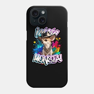 Imma Monsta! Mexican Dog | Blacktee | by Asarteon Phone Case