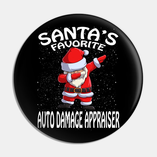 Santas Favorite Auto Damage Appraiser Christmas Pin by intelus