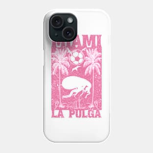 Miami  La Pulga Phone Case