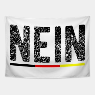 Nein means no in German Tapestry