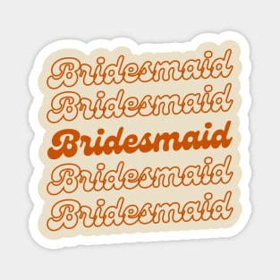 bridesmaid Magnet