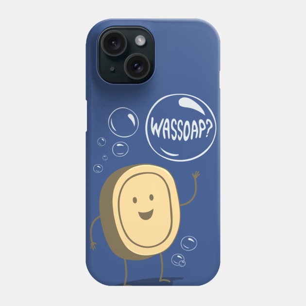 Wassoap? Phone Case by AnishaCreations