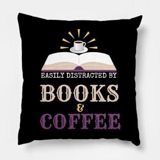 Easily distracted by books and coffee Pillow