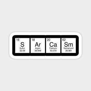 Sarcasm Periodic Table Acronym Magnet