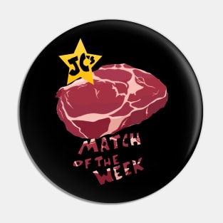 JC’s Meat Match of the Week Pin