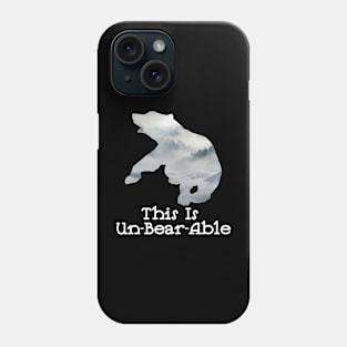 This Is Un-Bear-Able Fighting Bear With A Green White Forest Tree Fill Phone Case