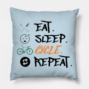 Eat Sleep Cycle Repeat Pillow