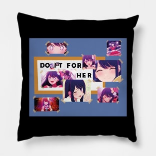 OSHI NO KO: DO IT FOR HER Pillow