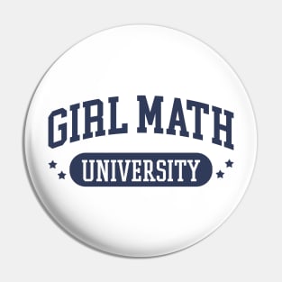 Girl Math University Pin