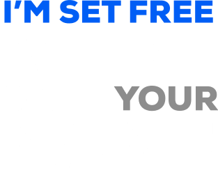 When I Call Your Name I’m set free Magnet