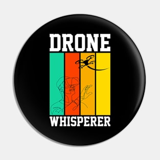 Drone Whisperer I Drone Pilot I Drone Pin