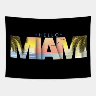 Hello Miami Beach Tapestry