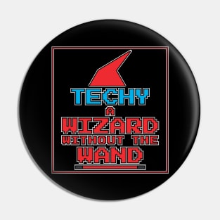 Techy - A Wizard without the Wand Pin