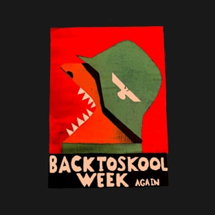 Back To School Week Again T-Shirt