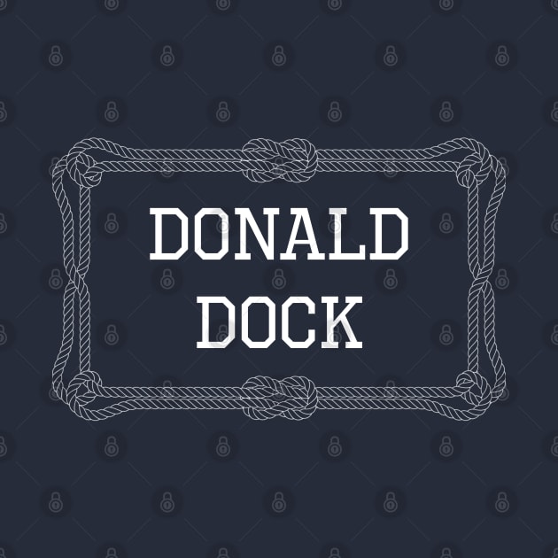 Donald Dock nautical quote by KLEDINGLINE