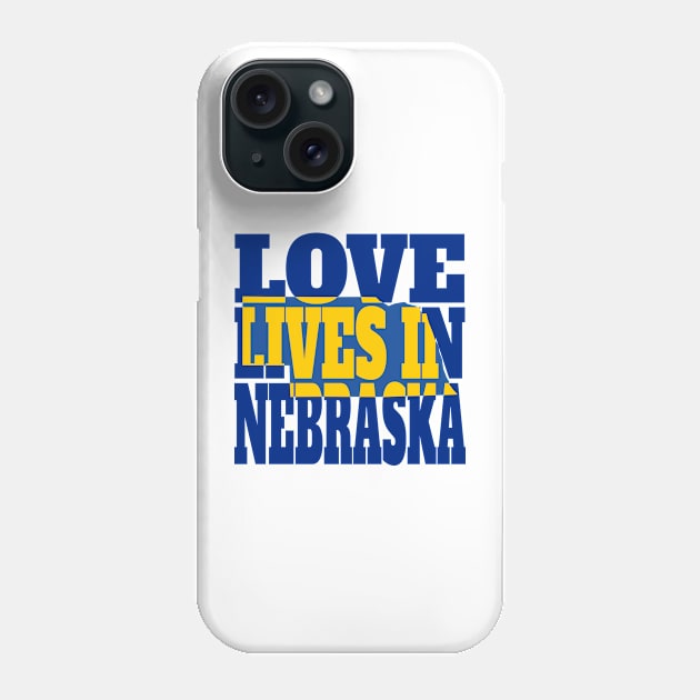 Love Lives in Nebraska Phone Case by DonDota