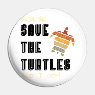 SKSKSK Save the Turtles And I Oop VSCO Girl Sticker Mug Gifts Pin