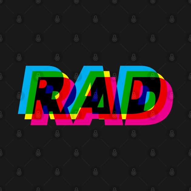 RAD CMYK by GrumpyDog